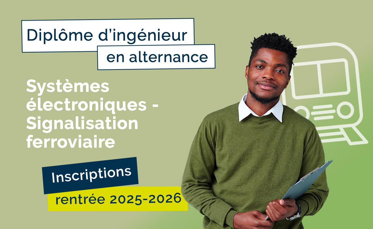 Intégrez le diplôme d'ingénieur signalisation ferroviaire